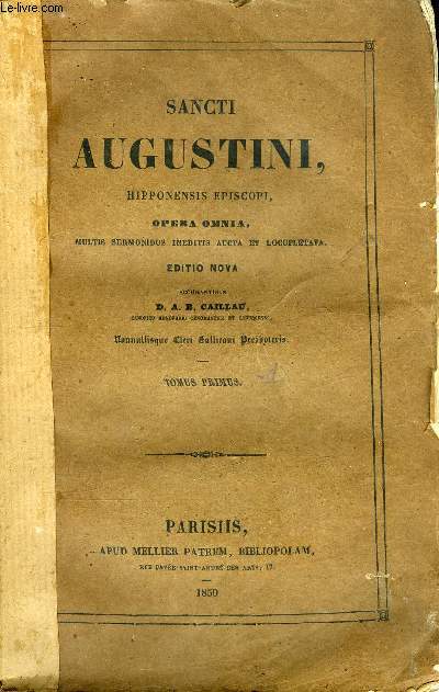 Sancti Augustini, hipponensis episcopi, opera omnia, multis sermonibus ineditis aucta et locupletata - 43 volumes