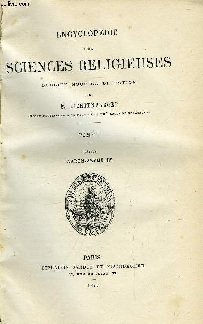 Encyclopdie des sciences religieuses - 13 volumes