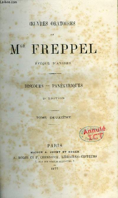 Oeuvres oratoires de Mgr Freppel vque d'Angers, discours - pangyriques - 4 volumes