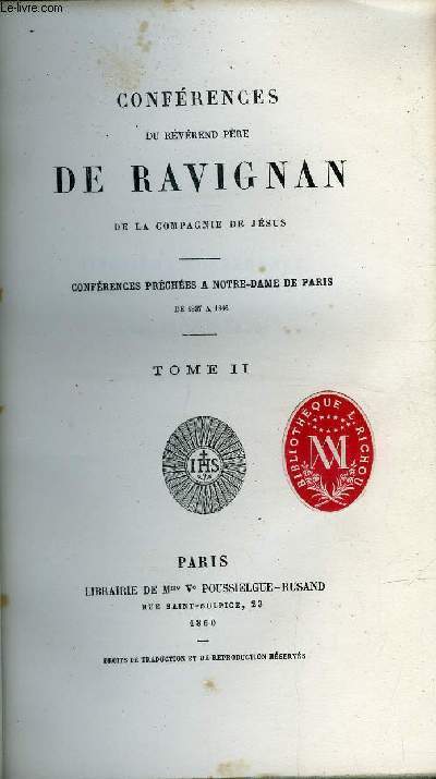 Confrences du rvrend pre de Ravignan de la compagnie de Jsus, confrences prches a Notre Dame de Paris de 1837 a 1846 - tomes 2, 3 et 4