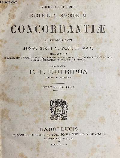 Bibliorum sacrorum concordantiae ad recognitionem jussu sixti v. pontif. max. - editio tertia