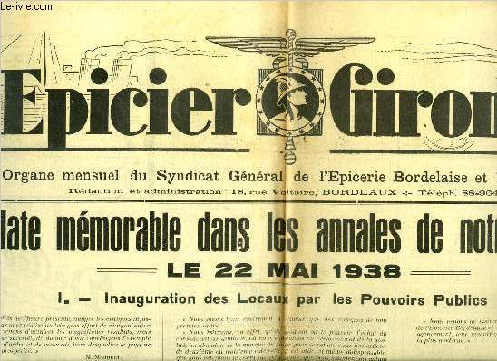 L'picier Girondin n 148 - Une date mmorable dans les annales de notre syndicat, le 22 mai 1938, Rapport sur la procdure de recouvrement des petites crances commerciales, Au comit de surveillance des prix