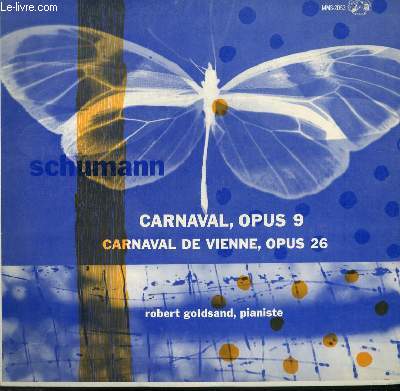 DISQUE VINYLE 33T  CARNAVAL OPUS 9 / CARNAVAL DE VIEHNNE OPUS 26.