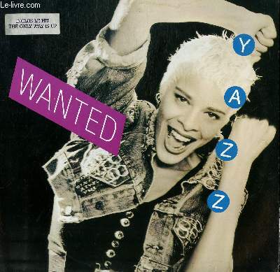 DISQUE VINYLE 33T WANTED / THE ONLY WAY / WHERE HAS ALL THE LOVE GONE / GOT TO SHRE / FINE TIME / STAND YOUR LOVE RIGHTS / WANTED ON THE FLOOR / SOMETHING SPECIAL / SYSTEMATIC PEOPLE / TURN IT UP.