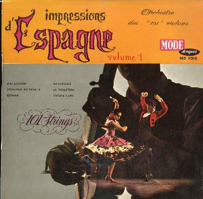 DISQUE VINYLE 33T / IMPRESSIONS D'ESPAGNE VOLUME 1