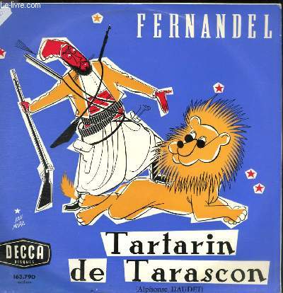 DISQUE VINYLE 33T TARTARIN DE TARASCON (ALPHONSE DAUDET) (EXTRAITS).