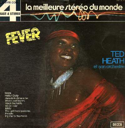 DISQUE VINYLE 33T FEVER, MORE, HELLO DOLLY, A SUMMER PLACE; NEVER ON SUNDAY, WIVES AND LOVERS, MACK THE KNIFE, MIIN RIVER, MISTY, THE GIRL FROM IPANEMA, PEOPLE, FLY ME TO THE MOON.