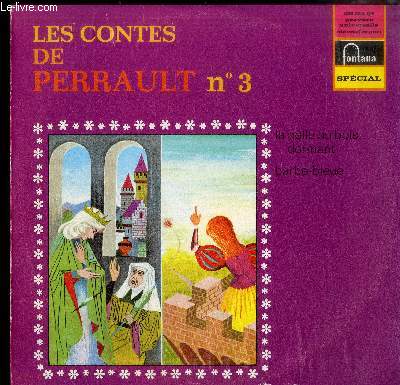 DISQUE VINYLE 33T : LES CONTES DE PERRAULT N3 - LA BELLE AU BOIS-DORMANT - BARBE-BLEUE