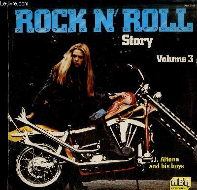 DISQUE VINYLE 33T : ROCK N' ROLL STORY VOLUME 3 - Be bop a lula, See you later alligator, Rip it up, Long tall sally, Good gooly miss molly, Twenty flight rock,Memphis Tennessee, At the hop, Kansas city, Great balls on fire,Rock around the clock, I go ape