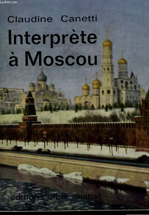 INTERPRETE A MOSCOU.