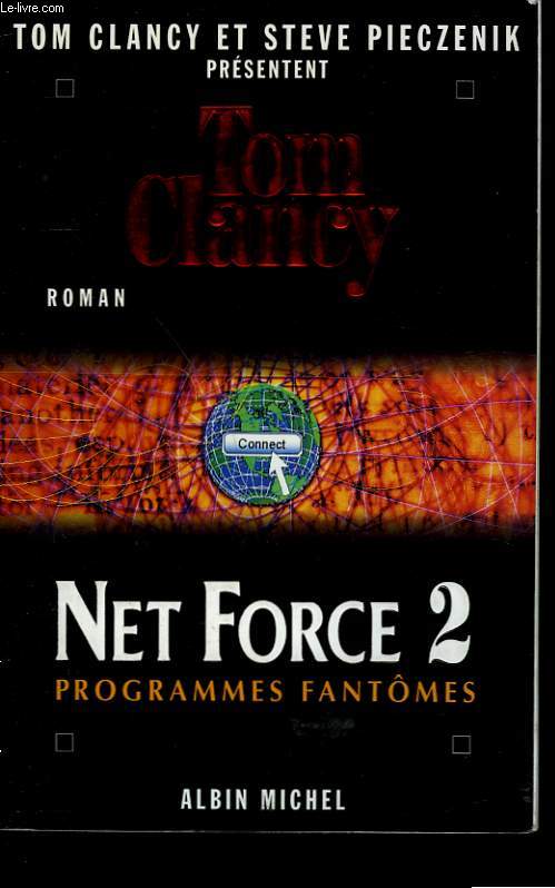 NET FORCE 2. PROGRAMMES FANTOMES.