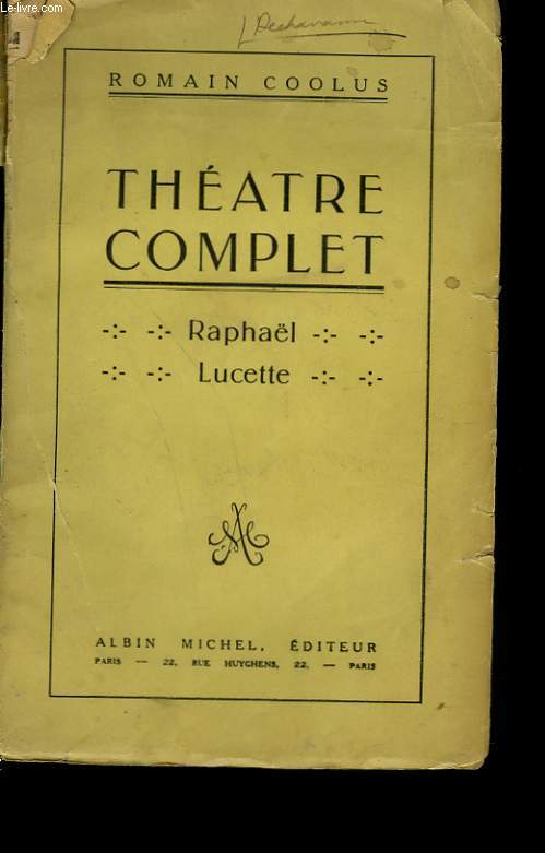 THEATRE COMPLET. RAPHAEL - LUCETTE.
