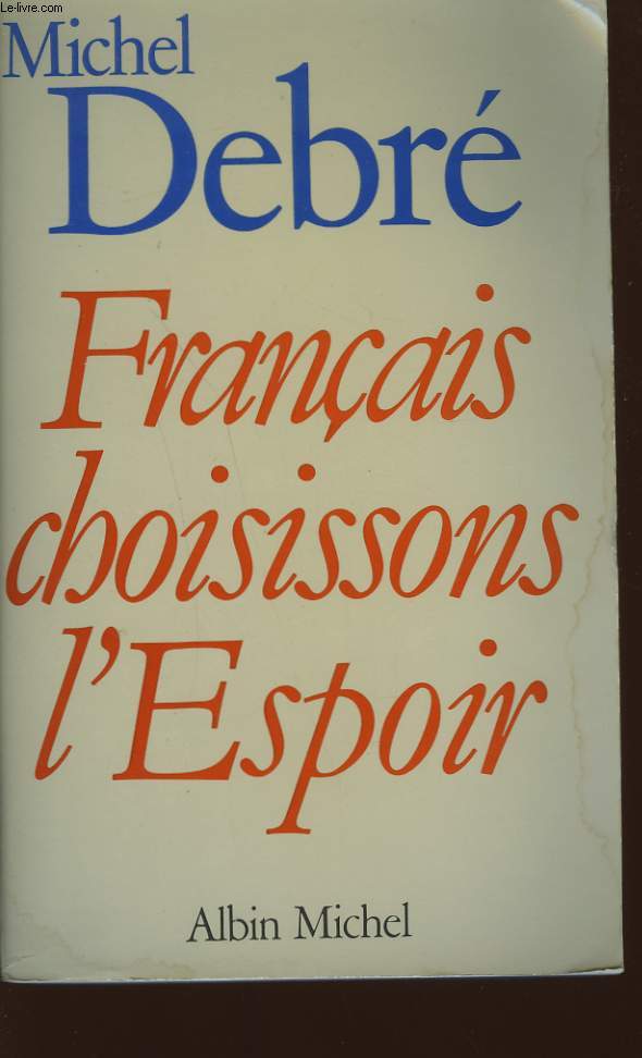 FRANCAIS CHOISISSONS L'ESPOIR.