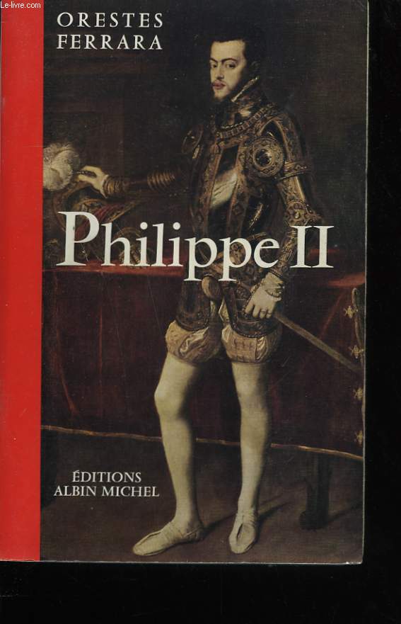 PHILIPPE II.