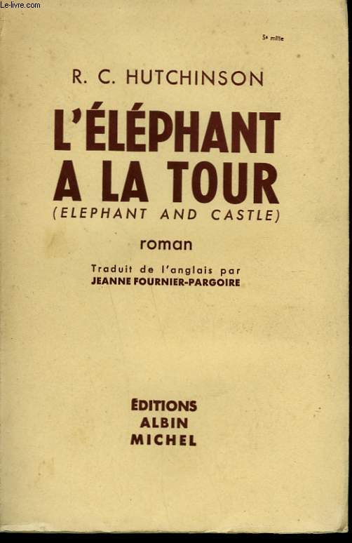 L'ELEPHANT A LA TOUR.