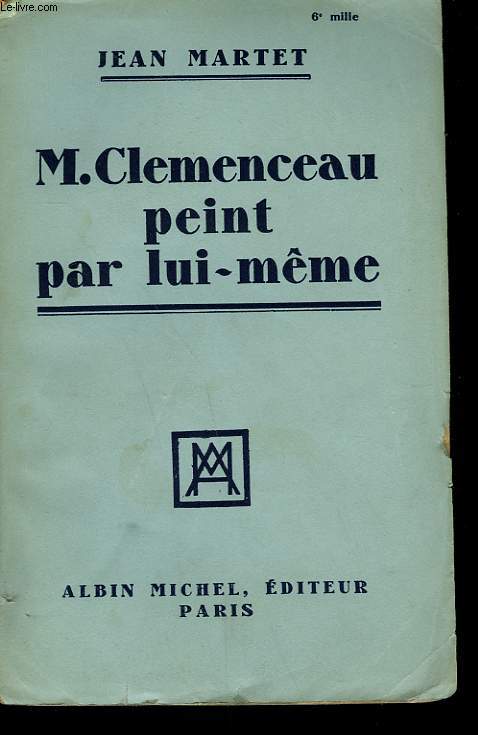 M. CLEMENCEAU PEINT PAR LUI MEME.