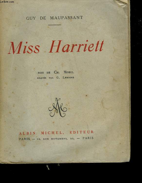 MISS HARRIETT.