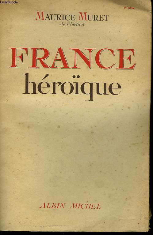 FRANCE HEROIQUE.