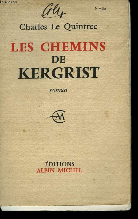 LES CHEMINS DE KERGRIST.