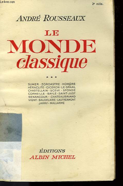 LE MONDE CLASSIQUE. TOME 3.