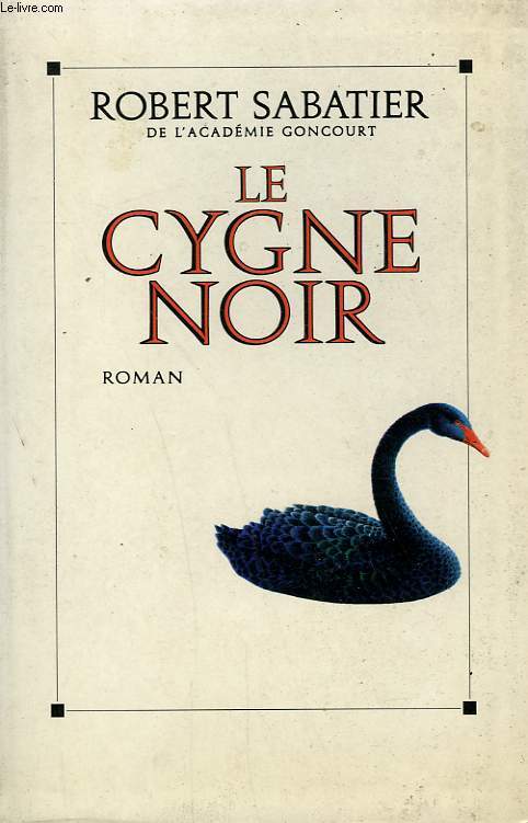 LE CYGNE NOIR.
