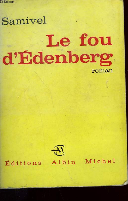 LE FOU D'EDENBERG.