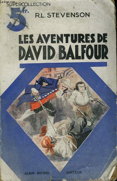 LES AVENTURES DE DAVID BALFOUR.
