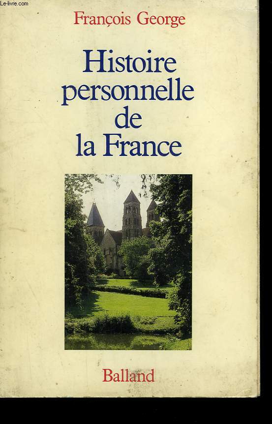 HISTOIRE PERSONNELLE DE LA FRANCE.