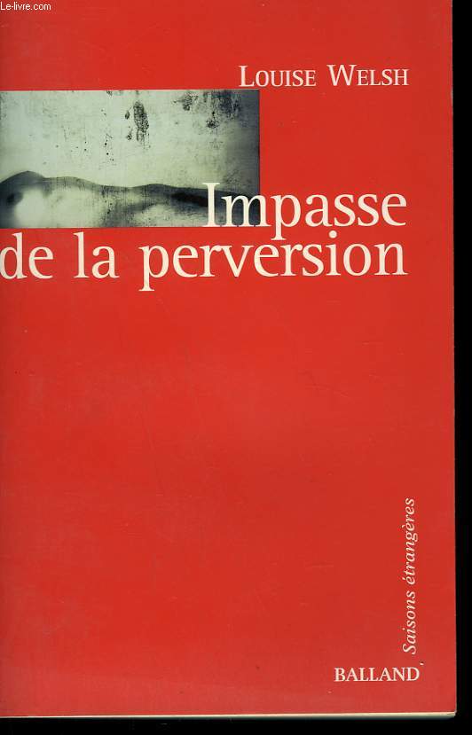 IMPASSE DE LA PERVERSION.