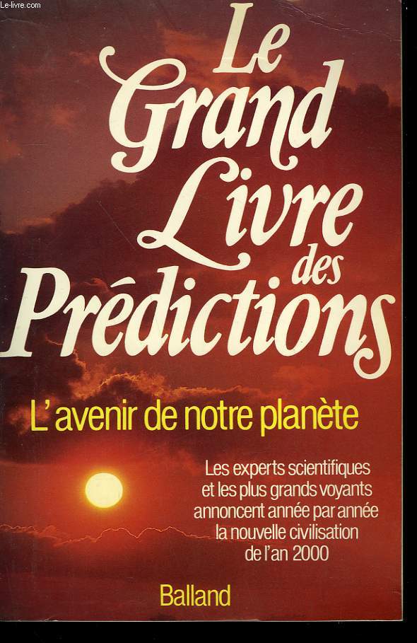LE GRAND LIVRE DES PREDICTIONS