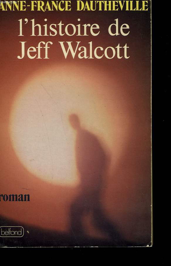 L'HISTOIRE DE JEFF WALCOTT.