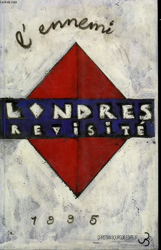 L'ENNEMI 1995. LONDRES REVISITE.