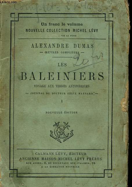 LES BALEINIERS.TOME 1.