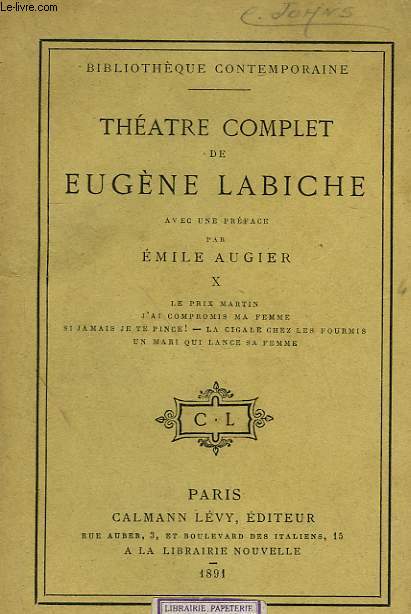 THEATRE COMPLET DE EUGENE LABICHE. TOME 10.