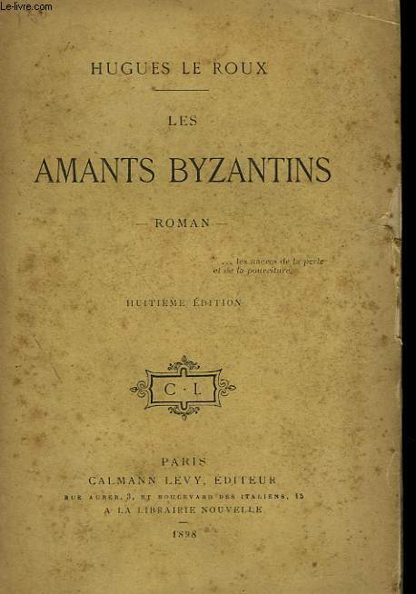 LES AMANTS BYZANTINS.