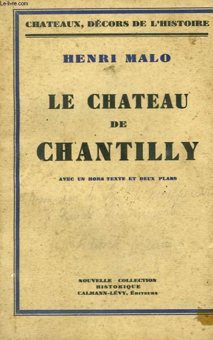 LE CHATEAU DE CHANTILLY.