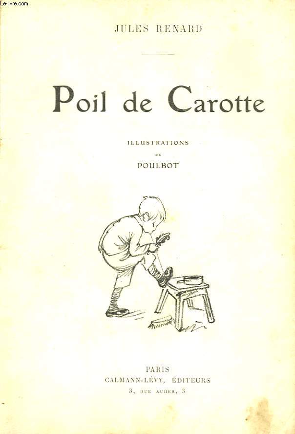 POIL DE CAROTTE. NOUVELLE COLLECTION ILLUSTREE N 5.