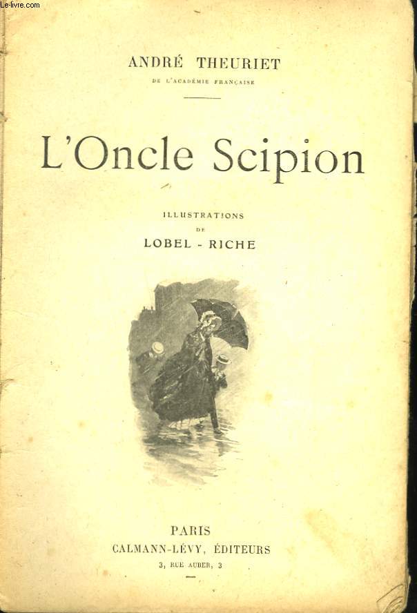 L'ONCLE SCIPION. NOUVELLE COLLECTION ILLUSTREE N11.