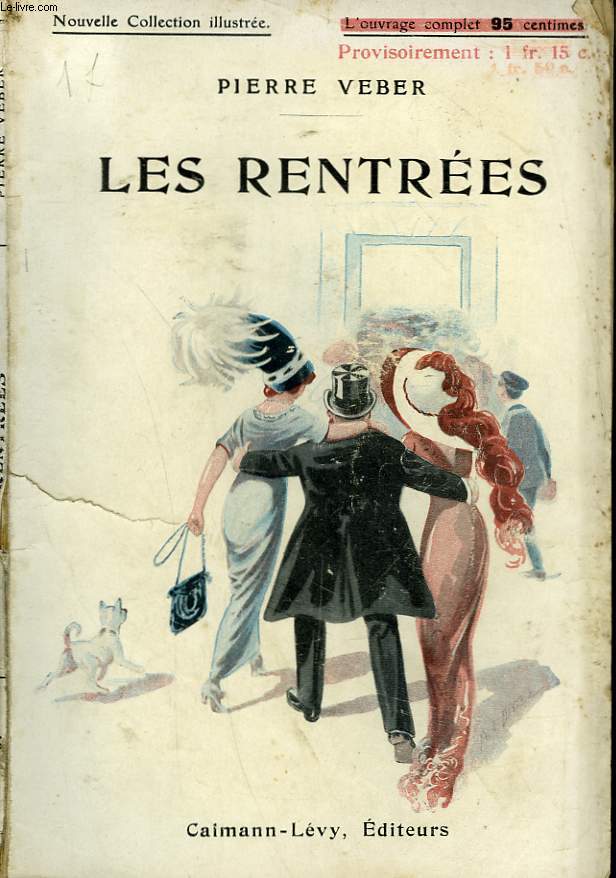 LES RENTREES. NOUVELLE COLLECTION ILLUSTREE N 67.