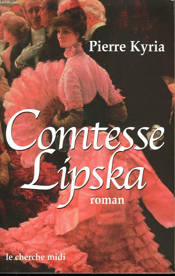 COMTESSE LIPSKA.