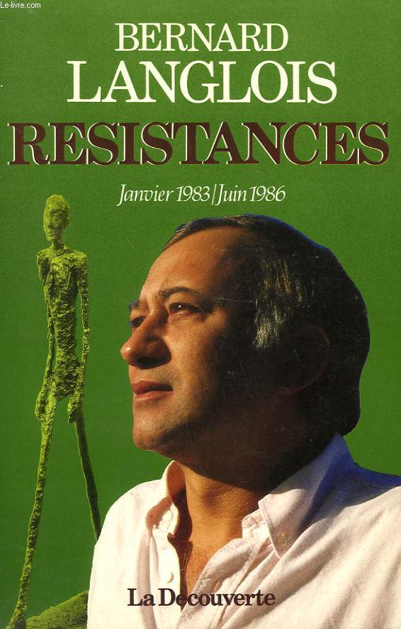 RESISTANCES. JANVIER 1983 - JUIN 1986.
