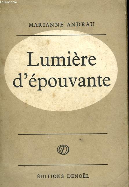 LUMIERE D'EPOUVANTE.
