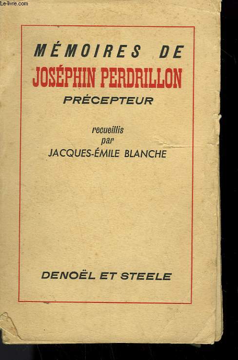 MEMOIRES DE JOSEPHIN PERDRILLON PRECEPTEUR.