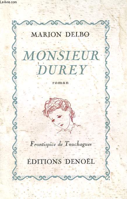 MONSIEUR DUREY.