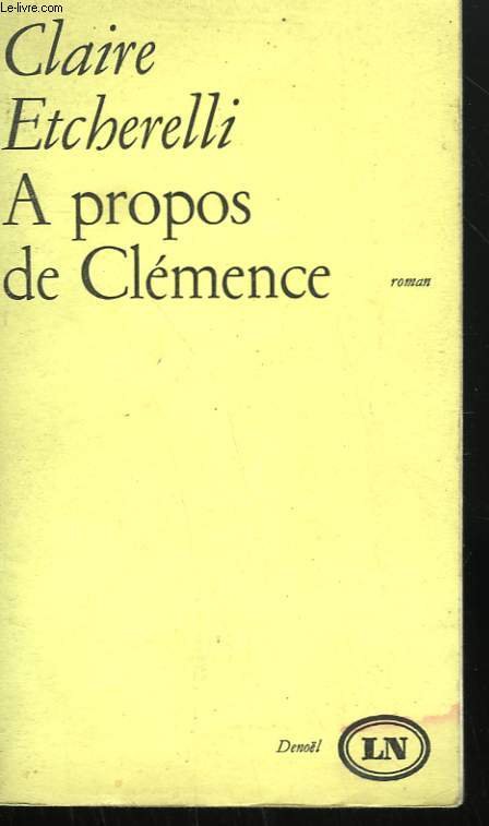 A PROPOS DE CLEMENCE.