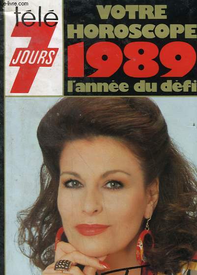 HOROSCOPE 1989. L'ANNE DU DEFI.