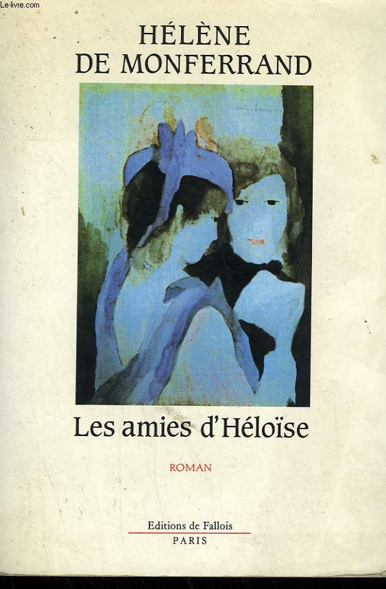 LES AMIES D'HELOISE.