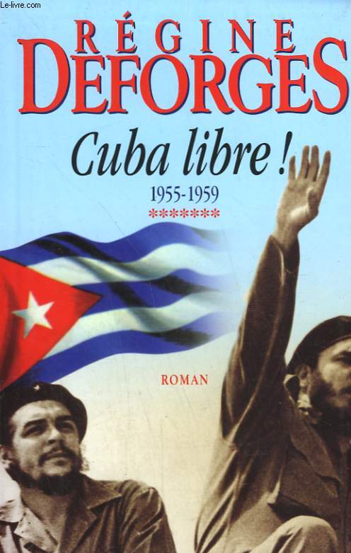 CUBA LIBRE! 1955-1959.