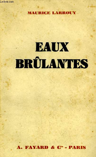 EAUX BRULANTES.