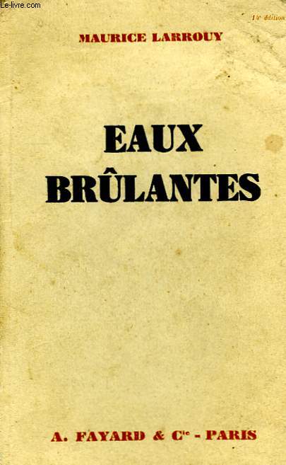 EAUX BRULANTES.